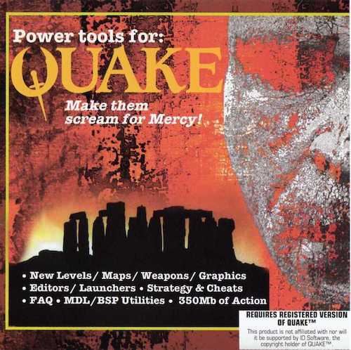 Power Tools for Quake